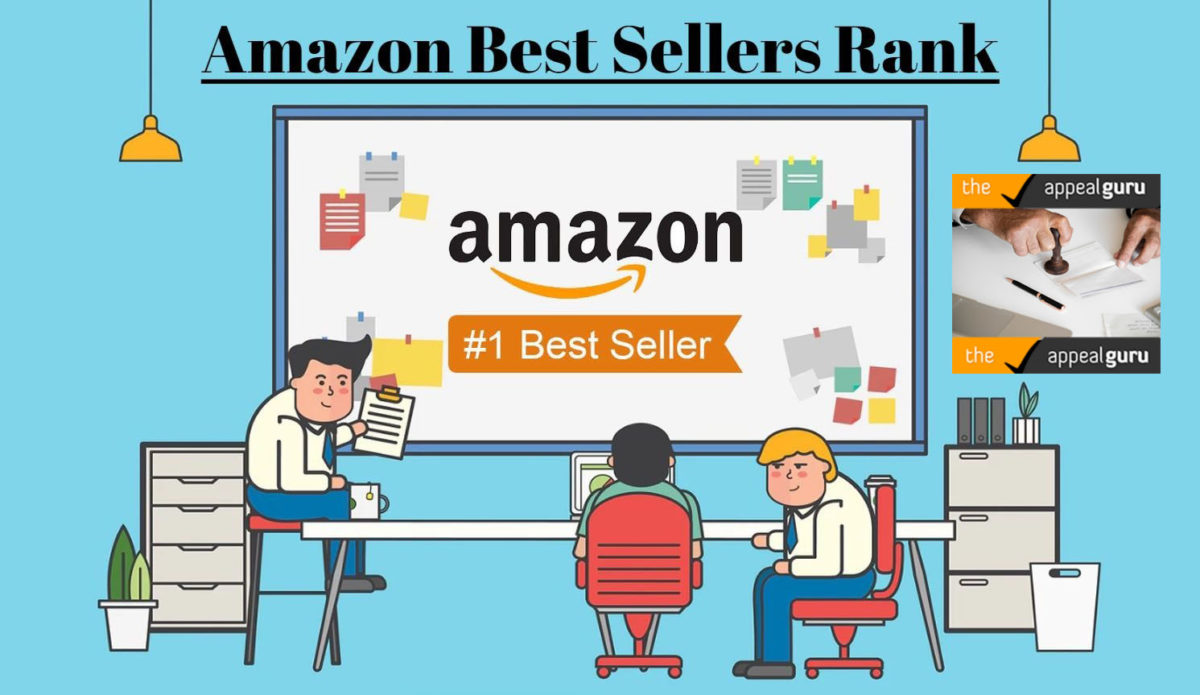 Amazon Best Sellers Rank | Amazon Appeal Services | The Appeal Guru