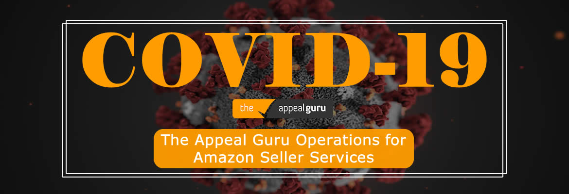 TheAppealGuru Operations for Amazon Seller Services During COVID-19