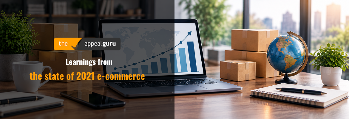 Learnings from the state of 2021 e commerce