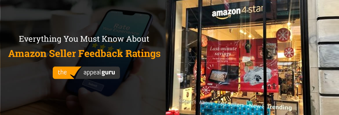 Everything You Must Know About Amazon Seller Feedback Ratings