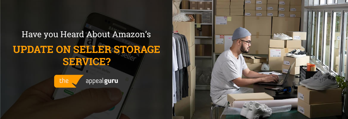 Have you Heard About Amazon s Update On Seller Storage Service 07 09 2022