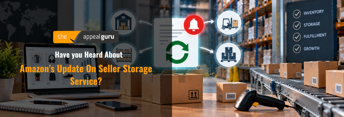Have you Heard About Amazon's Update On Seller Storage Service? 6 Have you Heard About Amazons Update On Seller Storage Service
