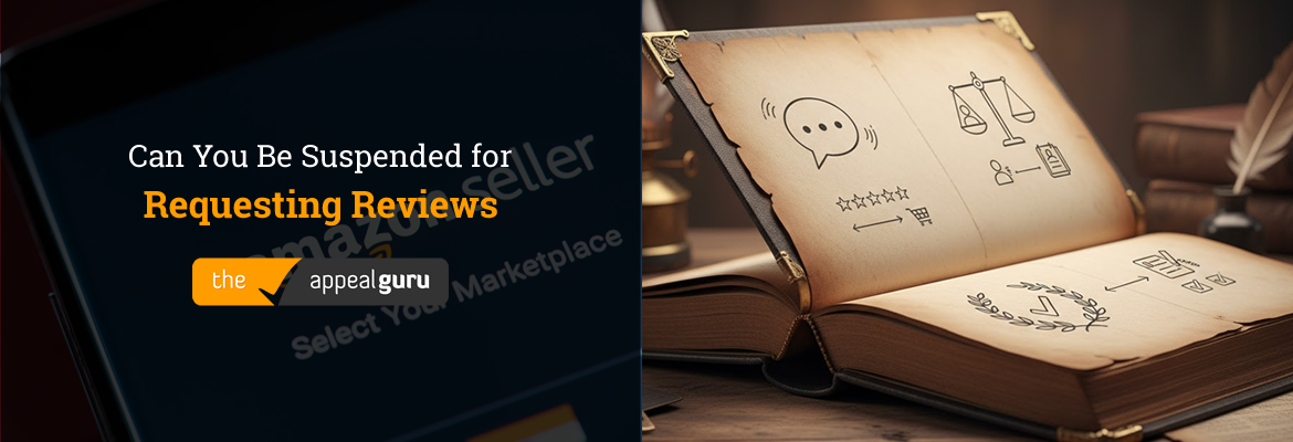 Can You Be Suspended for Requesting Reviews? 3 Can You Be Suspended for Requesting Reviews Google Docs